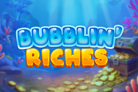 Bubblin Riches