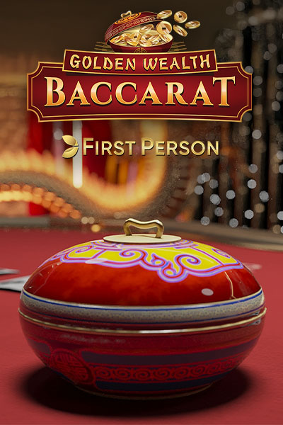 First Person Golden Wealth Baccarat