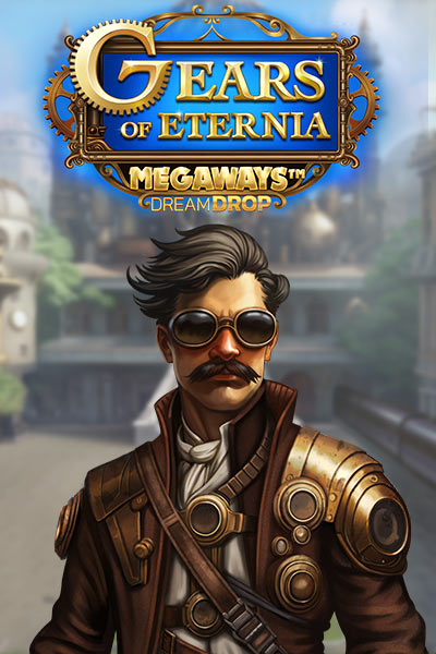 Gears of Eternia Dream Drop Megaways