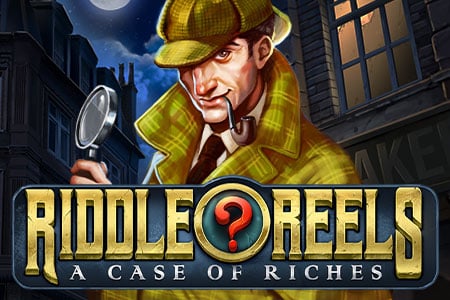 Riddle Reels A Case of Riches
