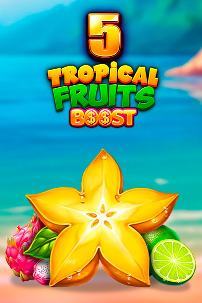 5 Tropical Fruits Boost