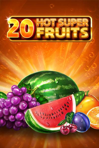 20 Hot Super Fruits