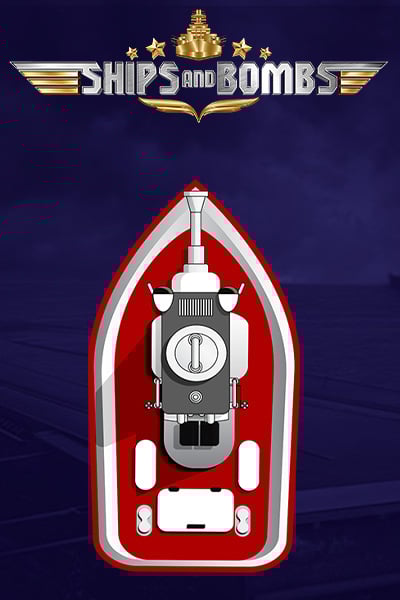 Ships and Bombs