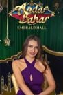 Emerald Hall Andar Bahar